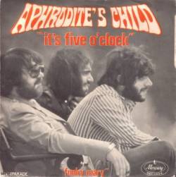 Aphrodite's Child : It's Five O'Clock